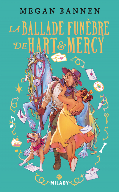 La Ballade funèbre de Hart et Mercy