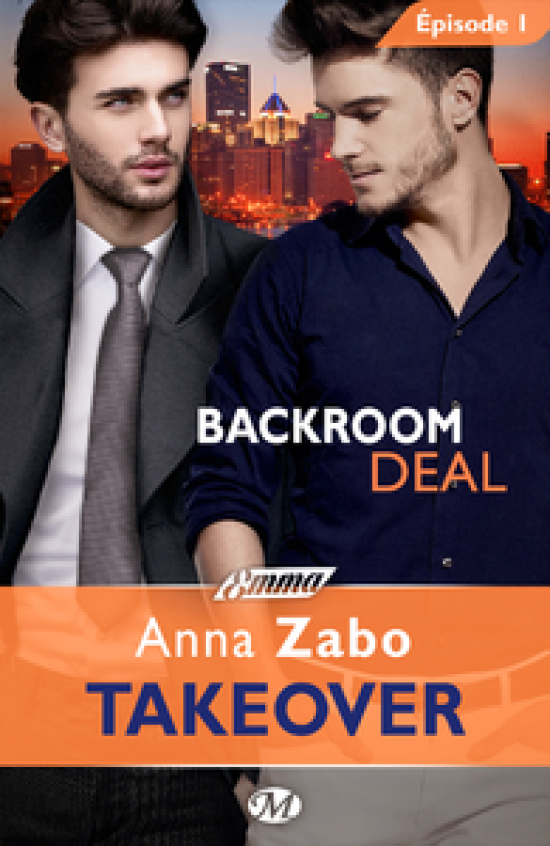 Backroom Deal - Épisode 1
