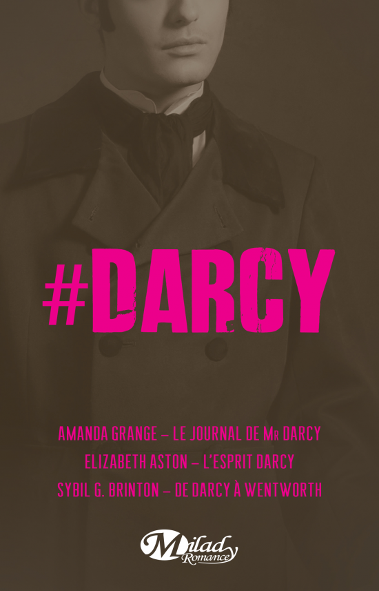 #Darcy - Trois fois plus de #Darcy