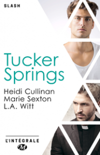 Tucker Springs - L'intégrale