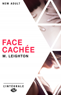 Face cachée - L'Intégrale