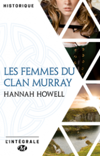 Les Femmes du clan Murray - L'Intégrale