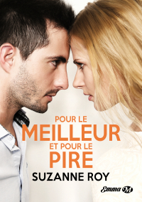 Pour le meilleur et pour le pire