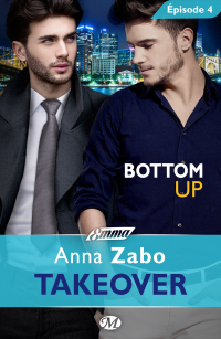 Bottom Up - Épisode 4