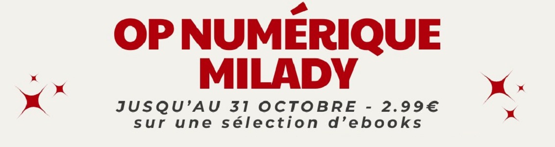 OP Numérique Milady !