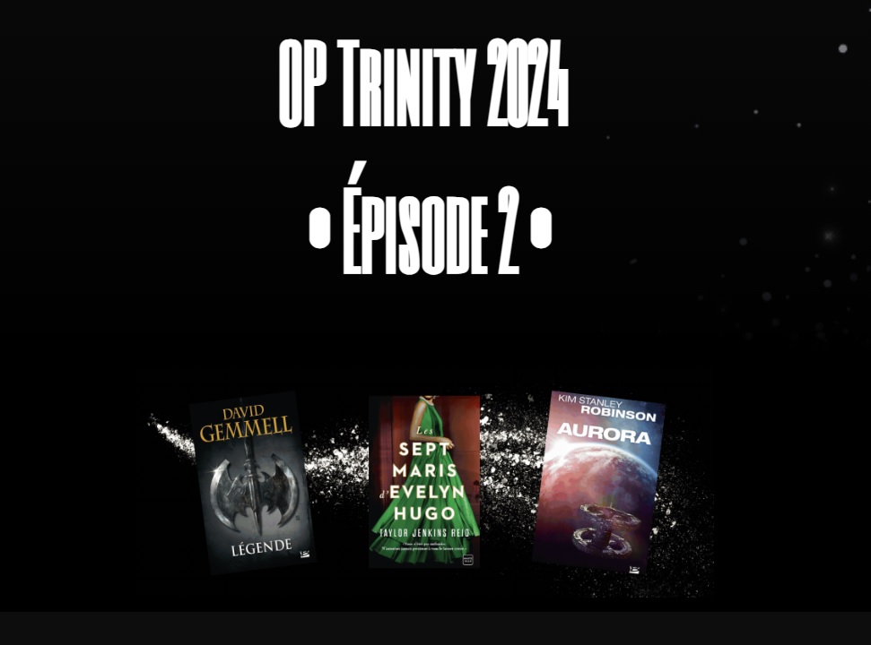 Trinity 2024 - épisode 2 : Plus de 100 ebooks à 2.99€ !